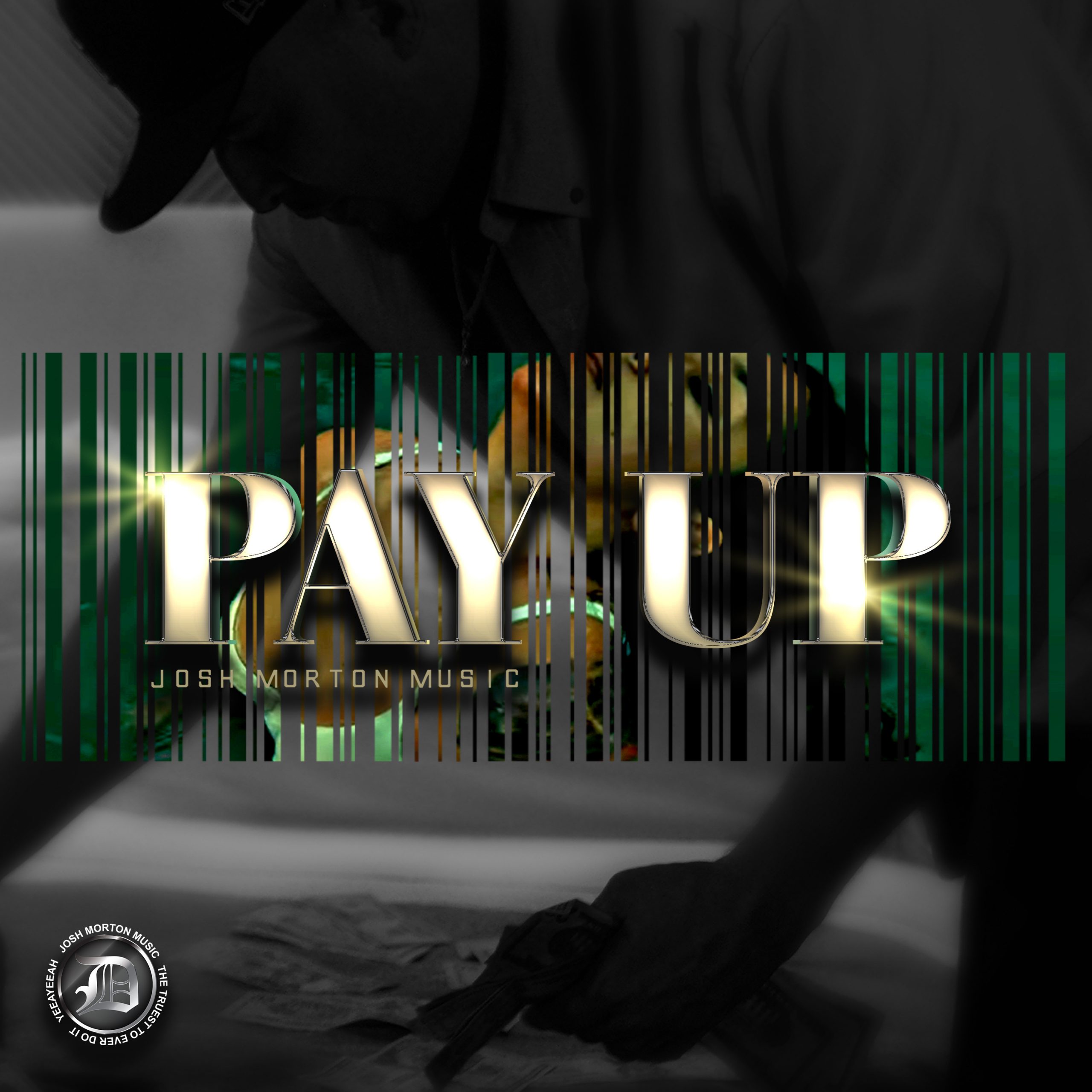 PAY UP